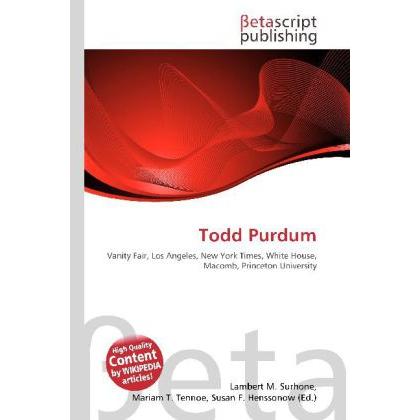 Thumbnail - Todd Purdum, Fachbücher von Lambert M. Surhone, Mariam T. Tennoe, Susan F. Henssonow
