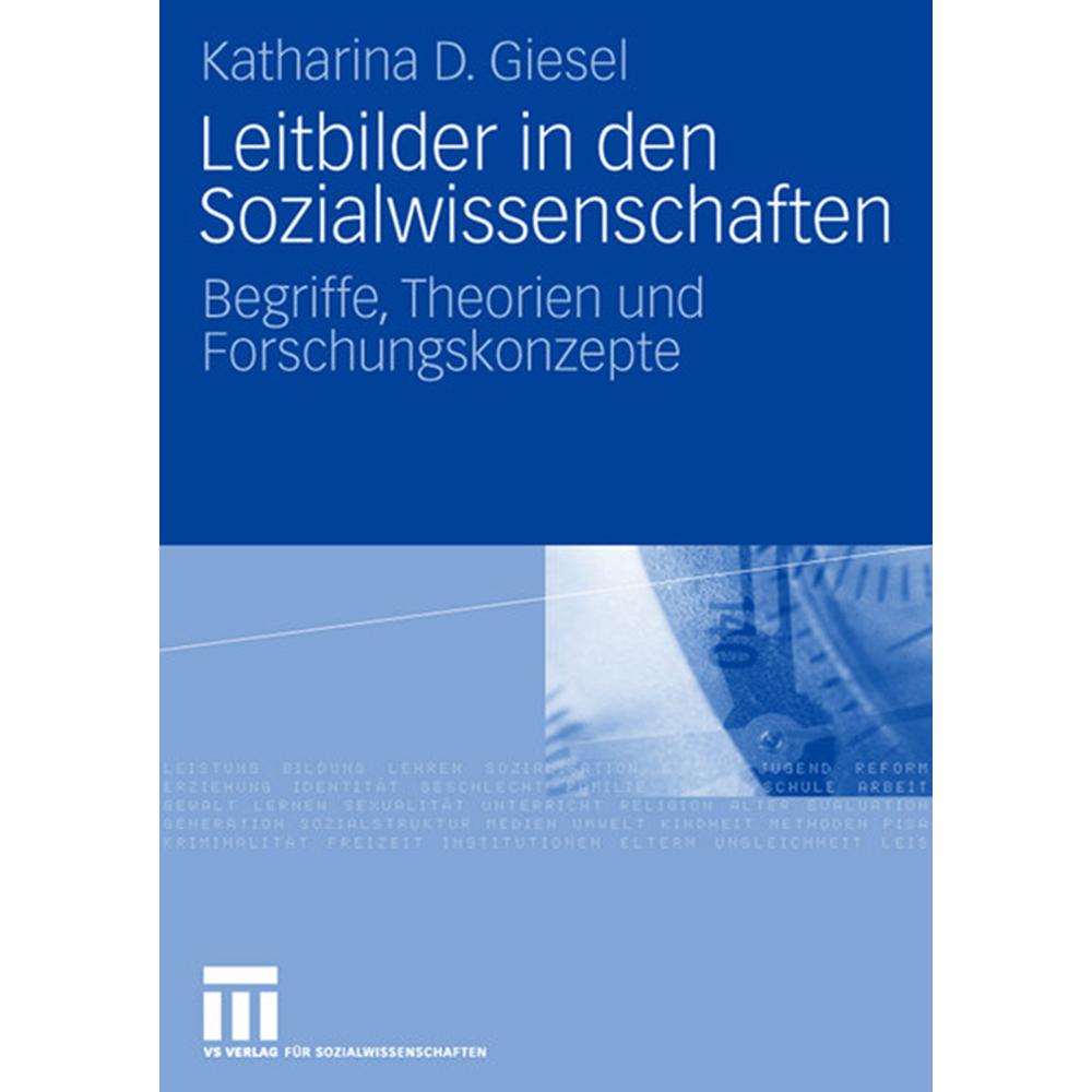 Leitbilder in den Sozialwissenschaften, Fachbücher von Katharina D. Giesel