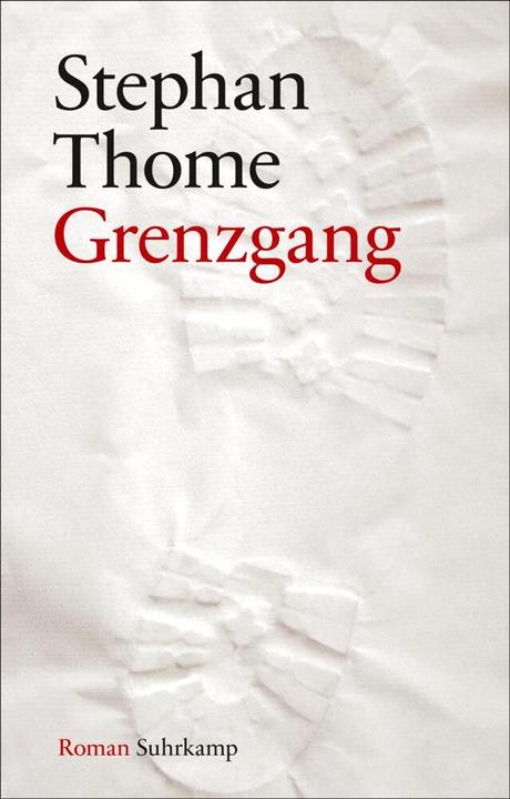 Produktbild Grenzgang (Deutsch, Stephan Thome, 2016)