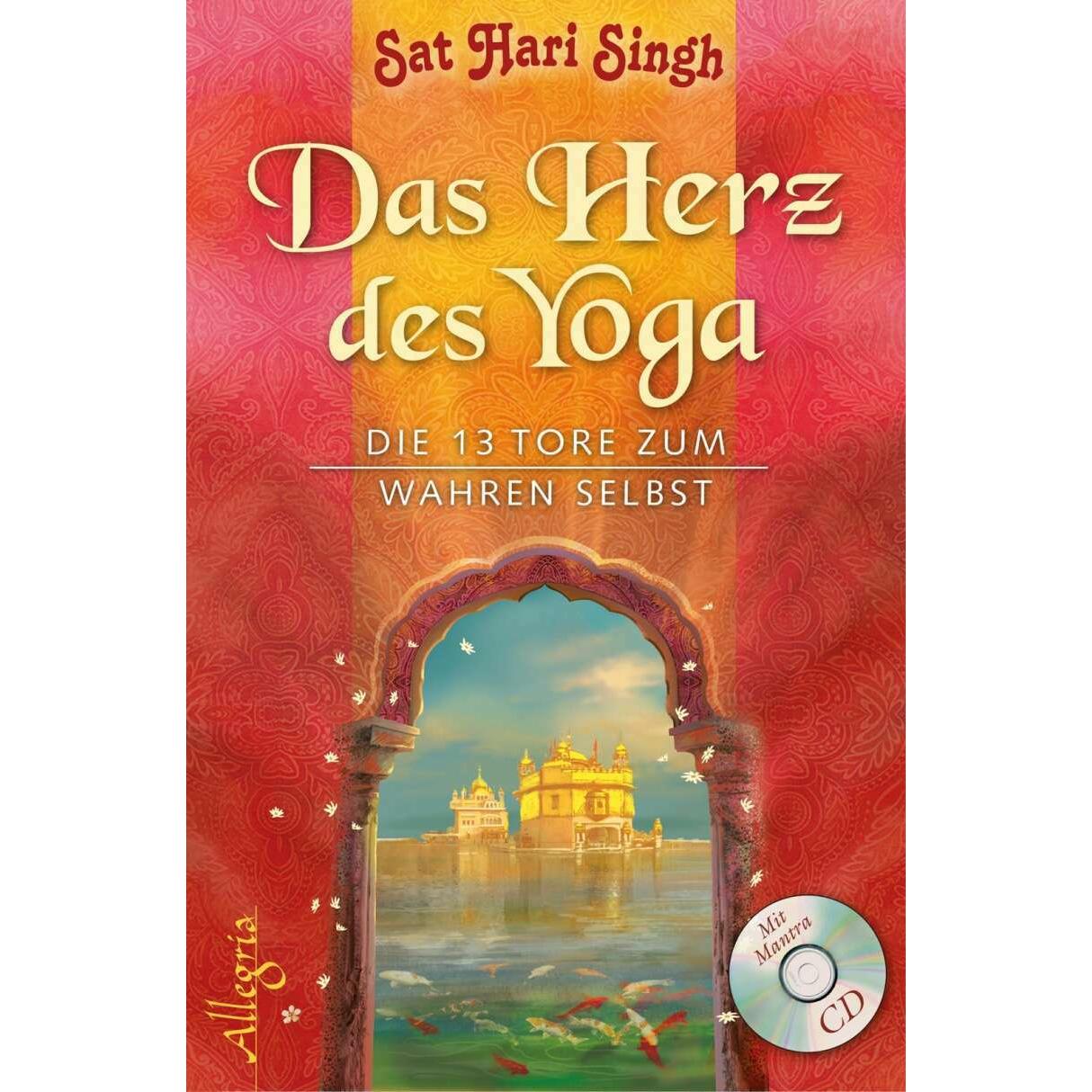 Das Herz des Yoga, Hörbücher von Sat Hari Singh