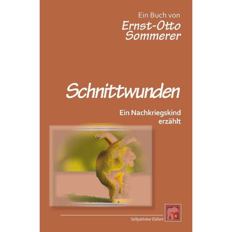 Schnittwunden, Ratgeber von Ernst-Otto Sommerer