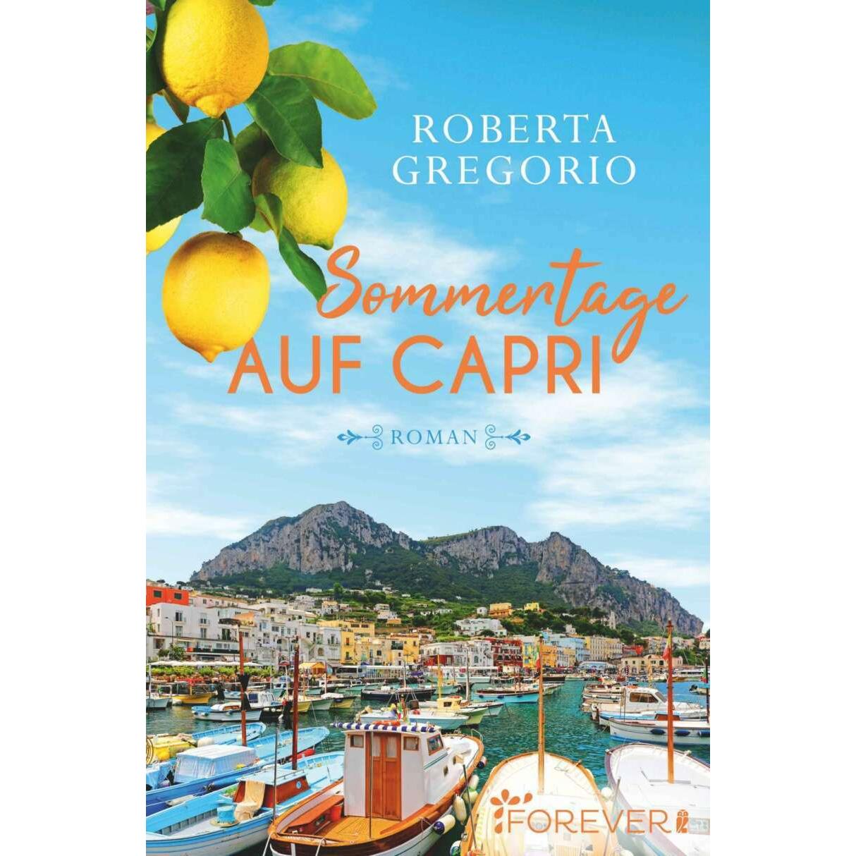 Sommertage auf Capri, Belletristik von Roberta Gregorio