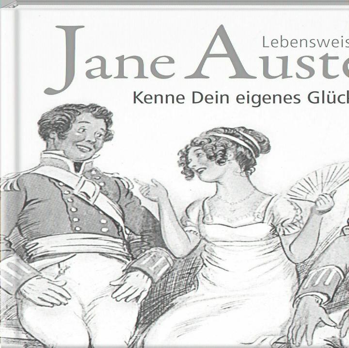Produktbild Kenne Dein eigenes Glück (Deutsch, Jane Austen, Jörn E. Runge, 2018)