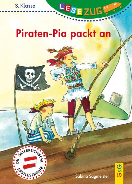 Produktbild Piraten-Pia packt an (Deutsch, Sabina Sagmeister, 2017)