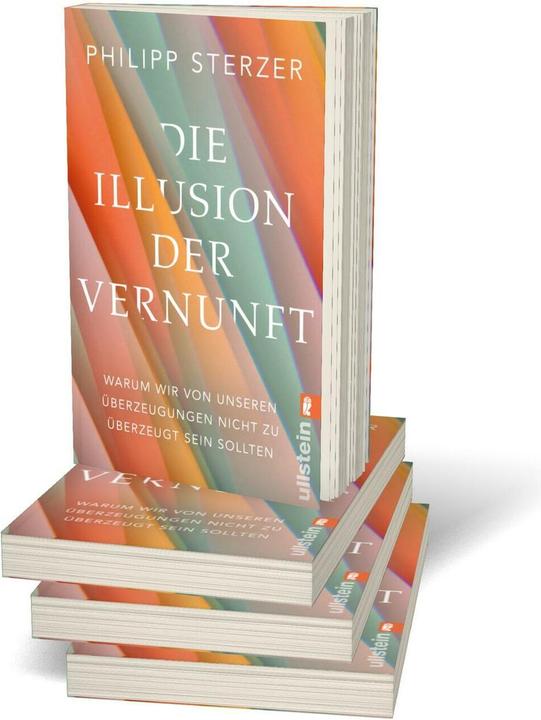 Produktbild Die Illusion der Vernunft (Deutsch, Philipp Sterzer, 2024)