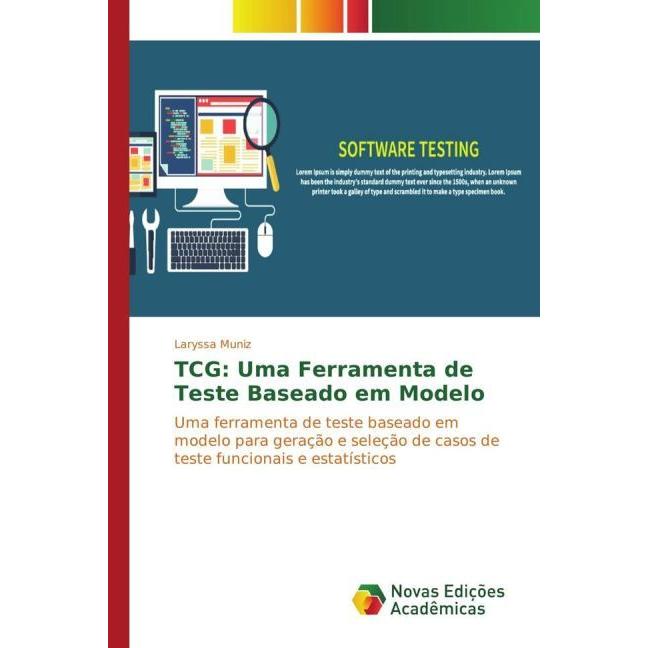 TCG: Uma Ferramenta de Teste Baseado em Modelo, Fachbücher von Laryssa Muniz