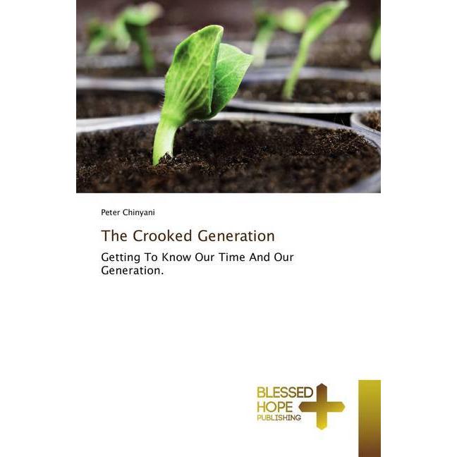 The Crooked Generation, Sachbücher von Peter Chinyani