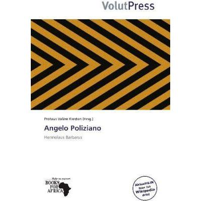 Angelo Poliziano, Fachbücher von Proteus Valère Kresten