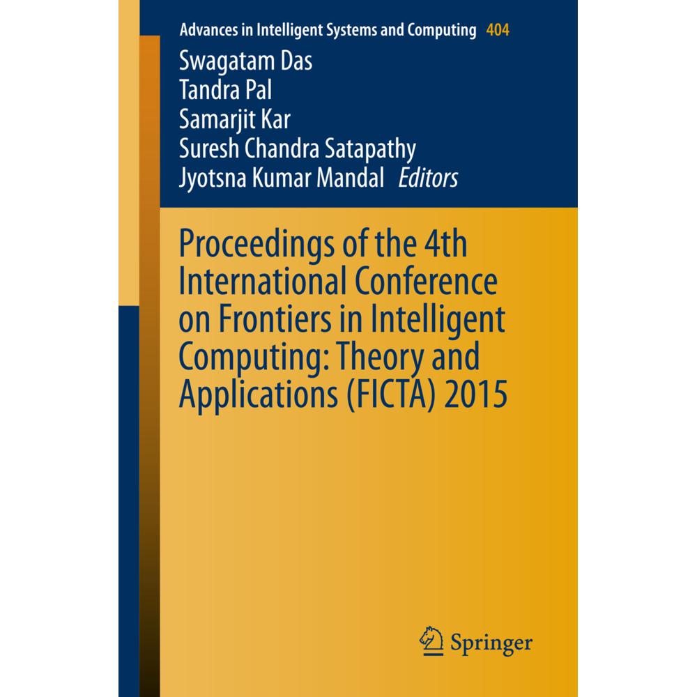 Proceedings of the 4th International Conference on Frontiers in Intelligent Computing: Theory and Ap, Fachbücher von Swa...