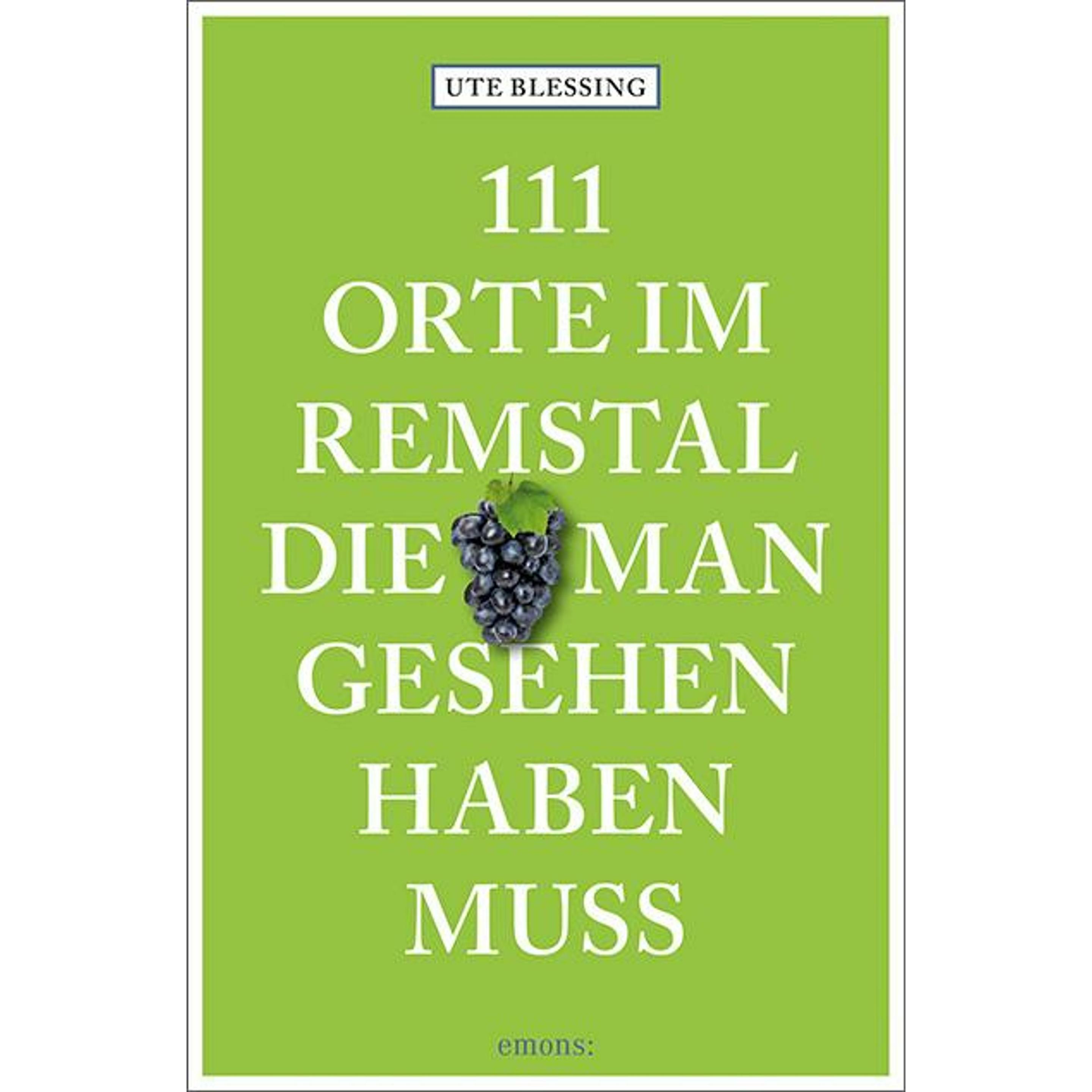 Thumbnail - 111 Orte im Remstal, die man gesehen haben muss, Ratgeber von Ute Blessing