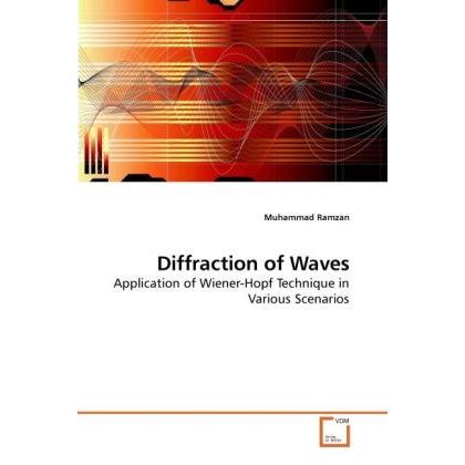Thumbnail - Diffraction of Waves, Fachbücher von Muhammad Ramzan