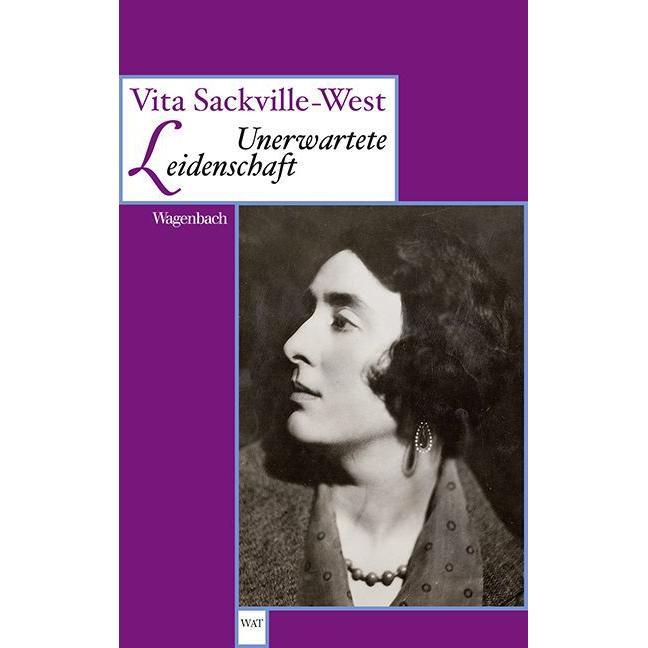 Unerwartete Leidenschaft, Belletristik von Vita Sackville-West