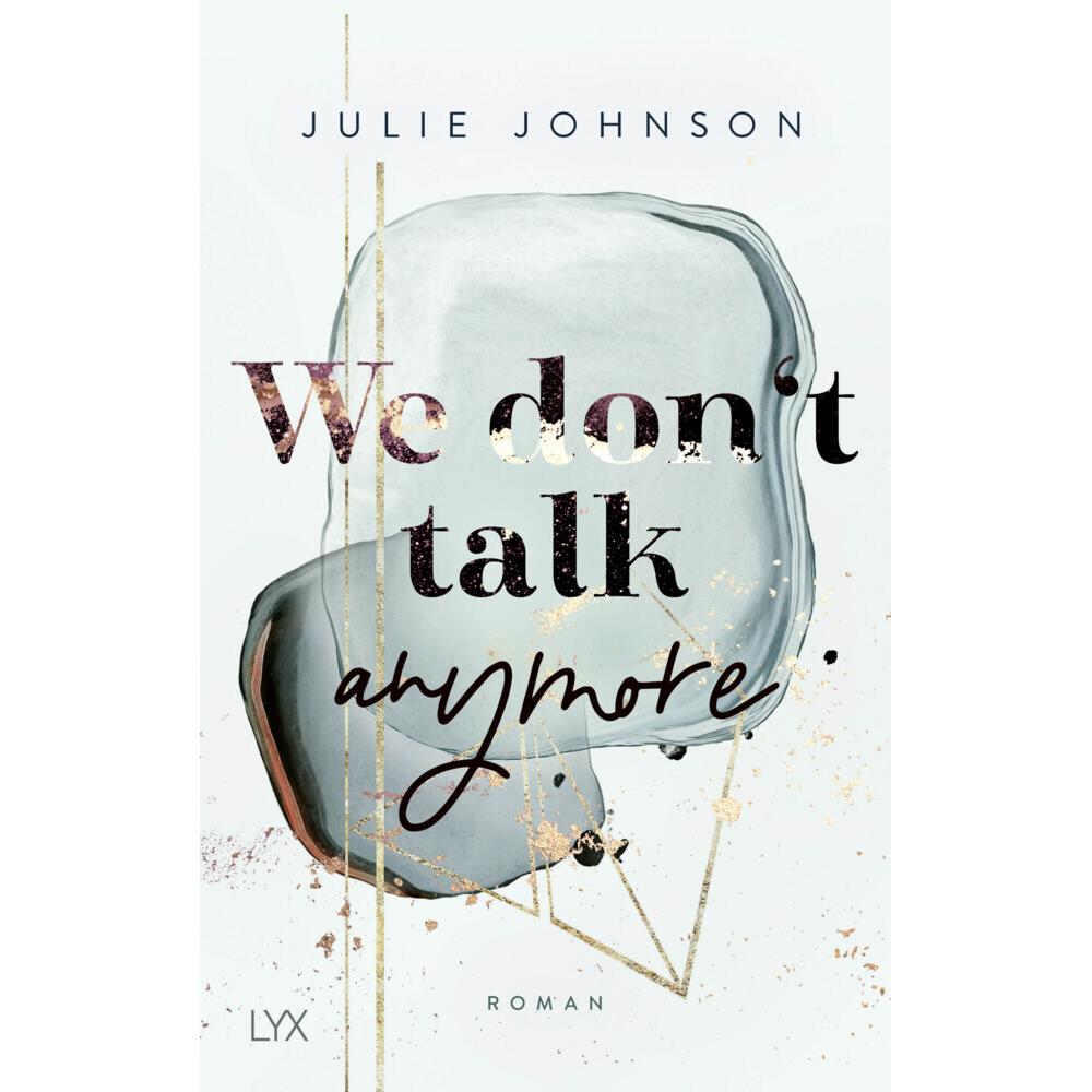 Thumbnail - We don’t talk anymore, Belletristik von Julie Johnson