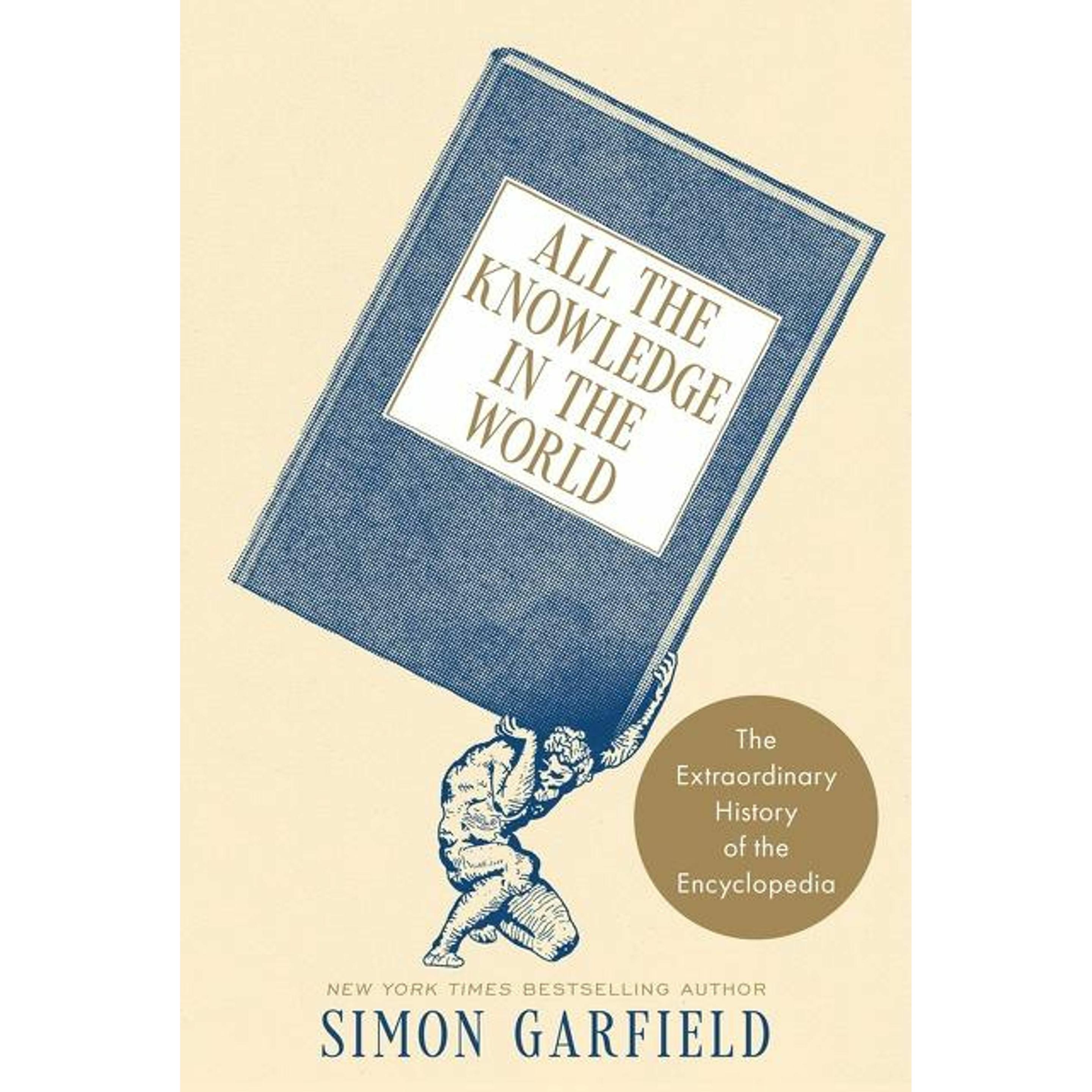 All the Knowledge in the World, Sachbücher von Simon Garfield