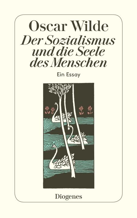 Produktbild Der Sozialismus und die Seele des Menschen (Deutsch, Oscar Wilde, 2004)
