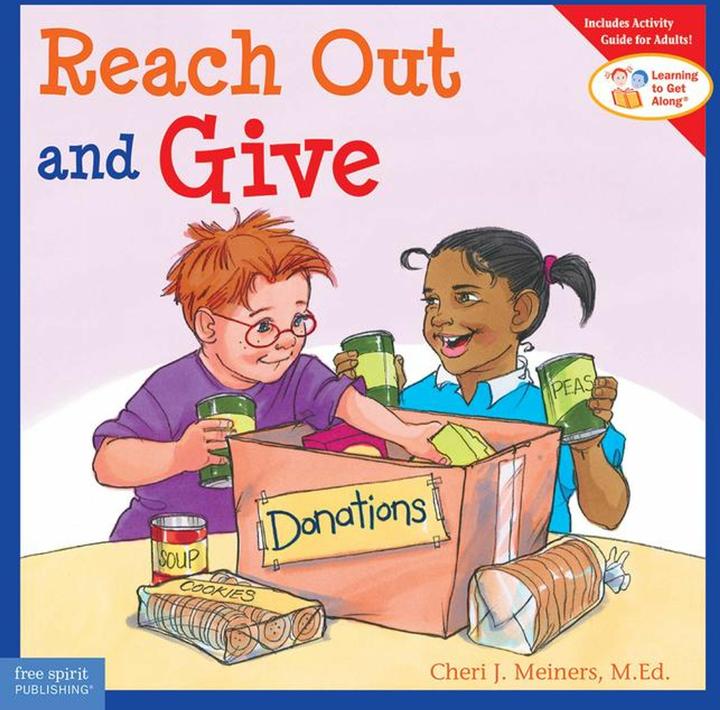 Produktbild Reach Out and Give (Englisch, Cheri J Meiners, Meredith Johnson, 2006)