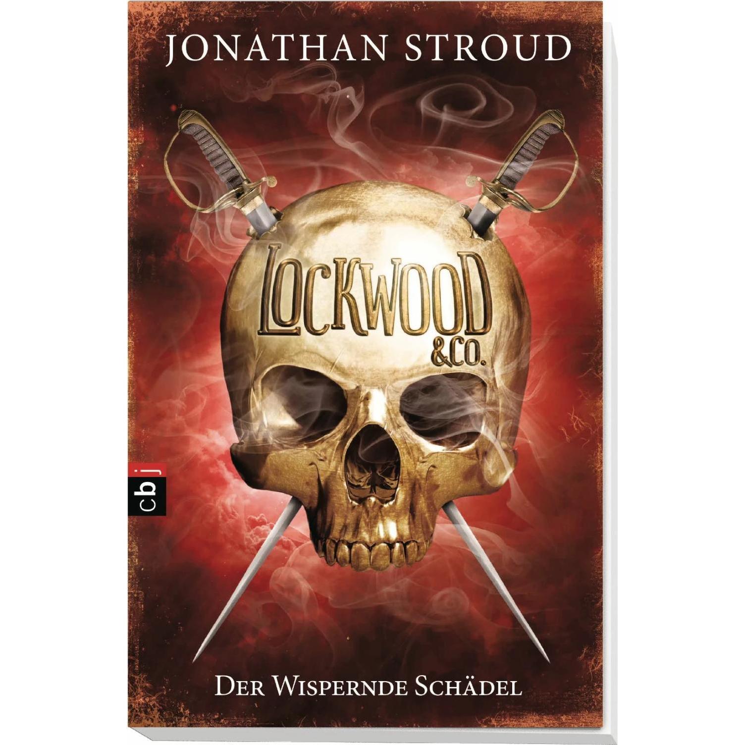 Lockwood & Co. - Der Wispernde Schädel, Kinderbücher von Jonathan Stroud