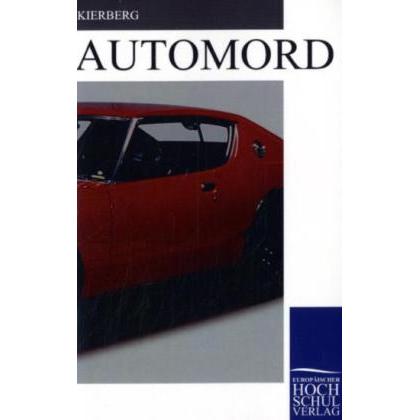 Automord, Belletristik