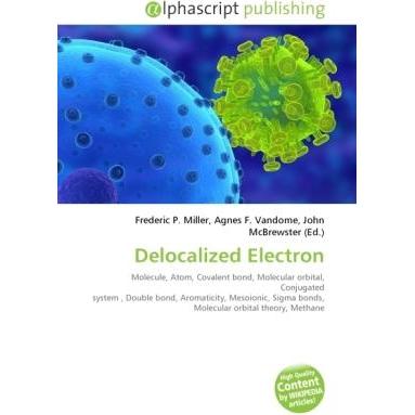 Delocalized Electron, Fachbücher von Agnes F. Vandome, Frederic P. Miller, John McBrewster