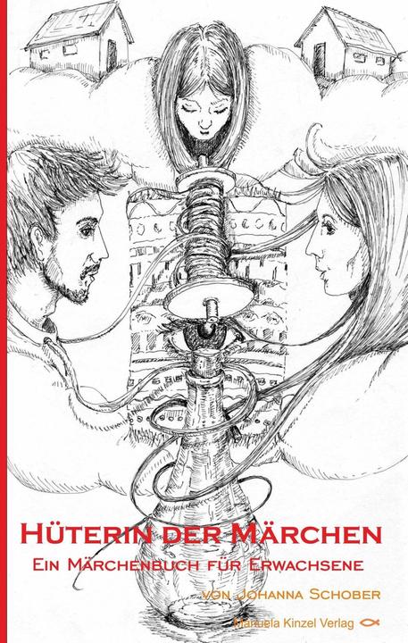 Produktbild Hüterin der Märchen (Deutsch, Johanna Schober, Stefan Renner, 2018)