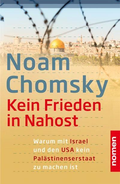 Produktbild Kein Frieden in Nahost (Deutsch, Michael Haupt, Noam Chomsky, 2018)