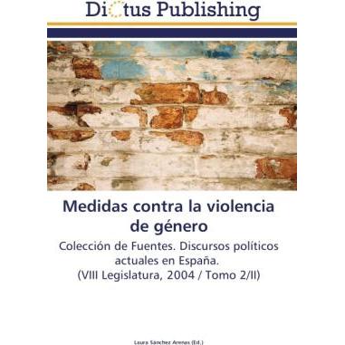 Medidas contra la violencia de género, Fachbücher von Laura Sánchez Arenas