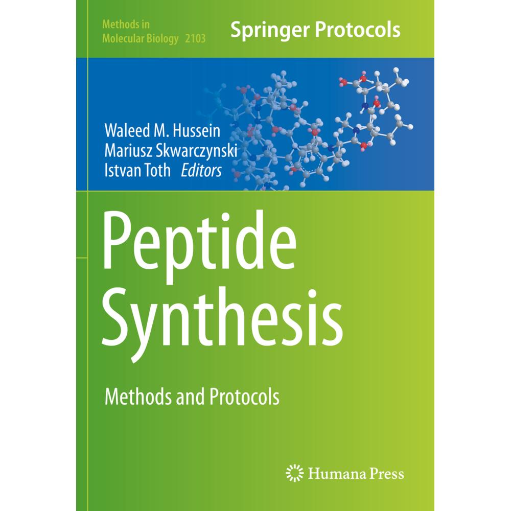 Peptide Synthesis, Fachbücher von Waleed M. Hussein, Istvan Toth, Mariusz Skwarczynski