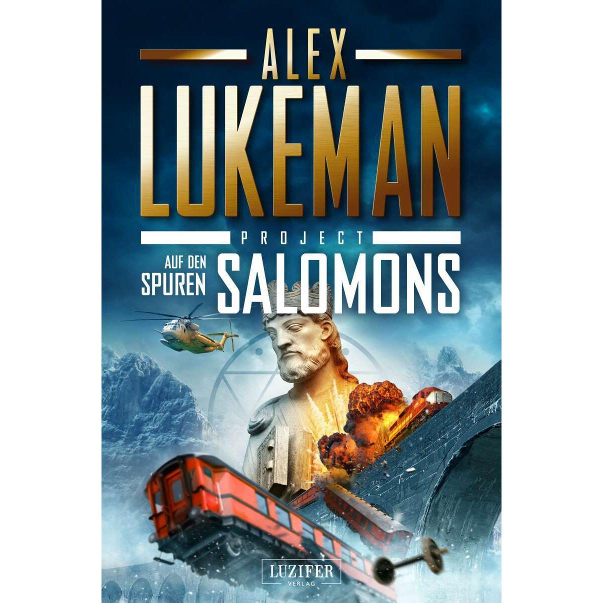 AUF DEN SPUREN SALOMONS (Project 10), Belletristik von Peter Mehler, Alex Lukeman