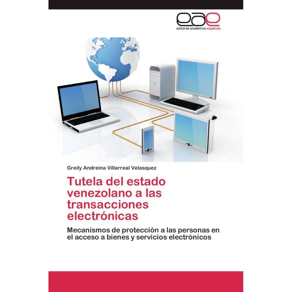 Tutela del estado venezolano a las transacciones electrónicas, Fachbücher