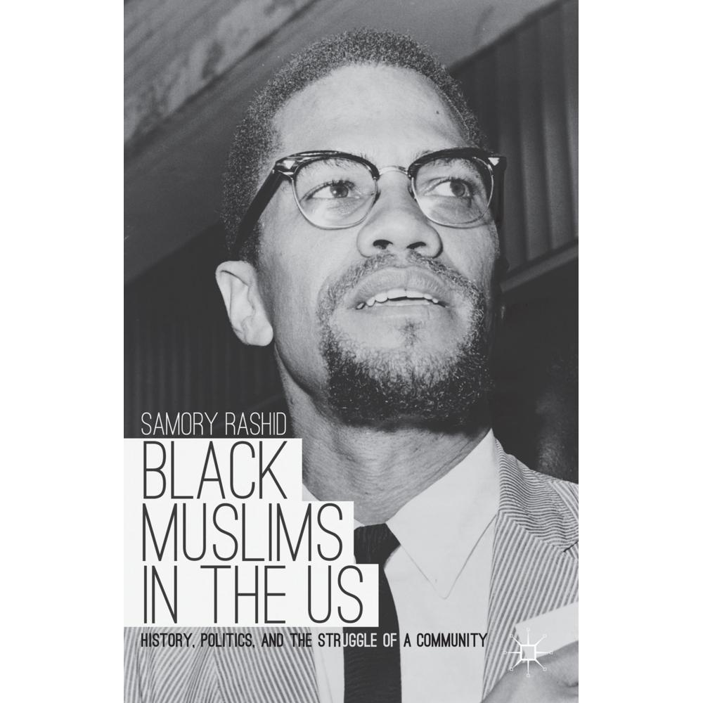 Thumbnail - Black Muslims in the US, Fachbücher von Samory Rashid