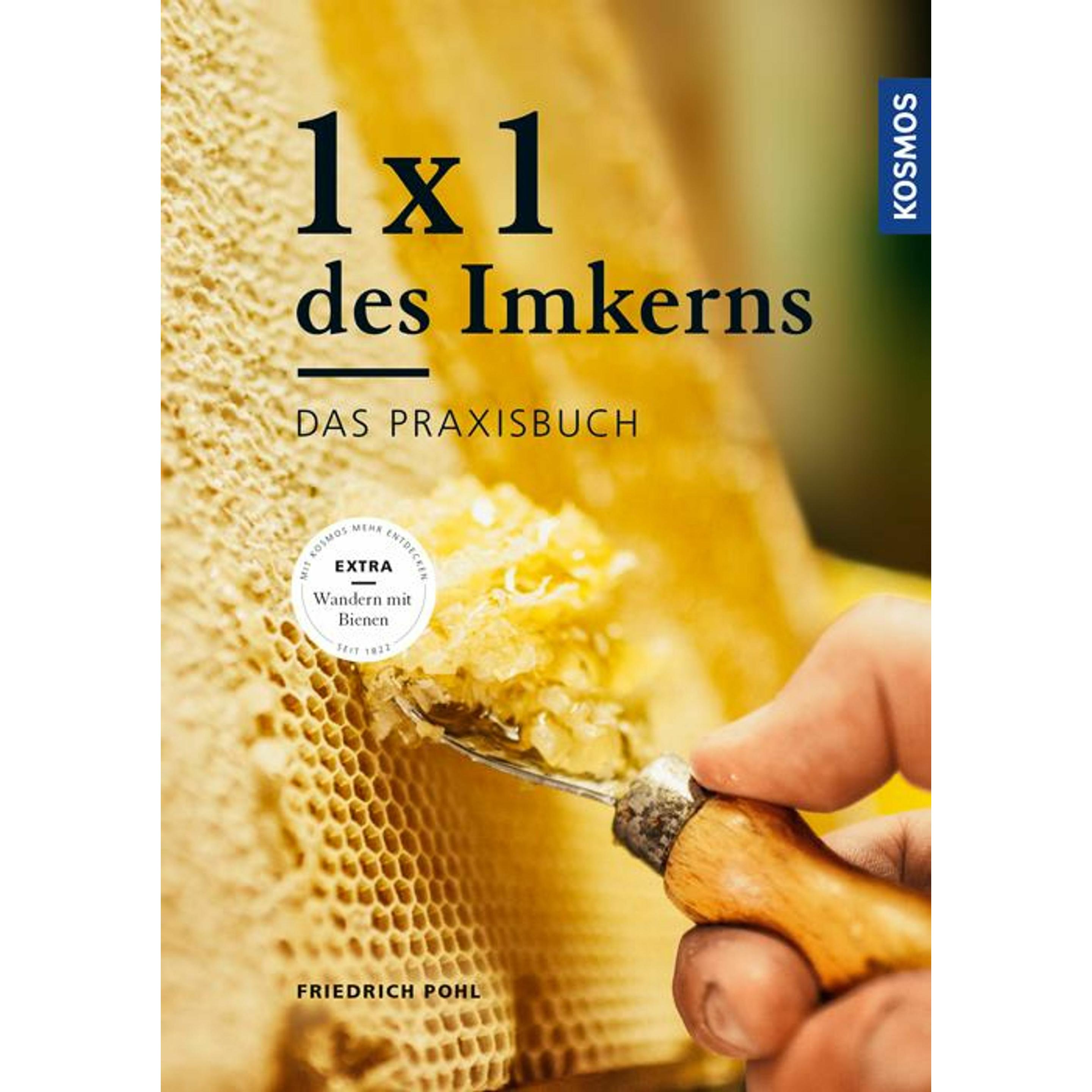1 x 1 des Imkerns, Ratgeber von Friedrich Pohl