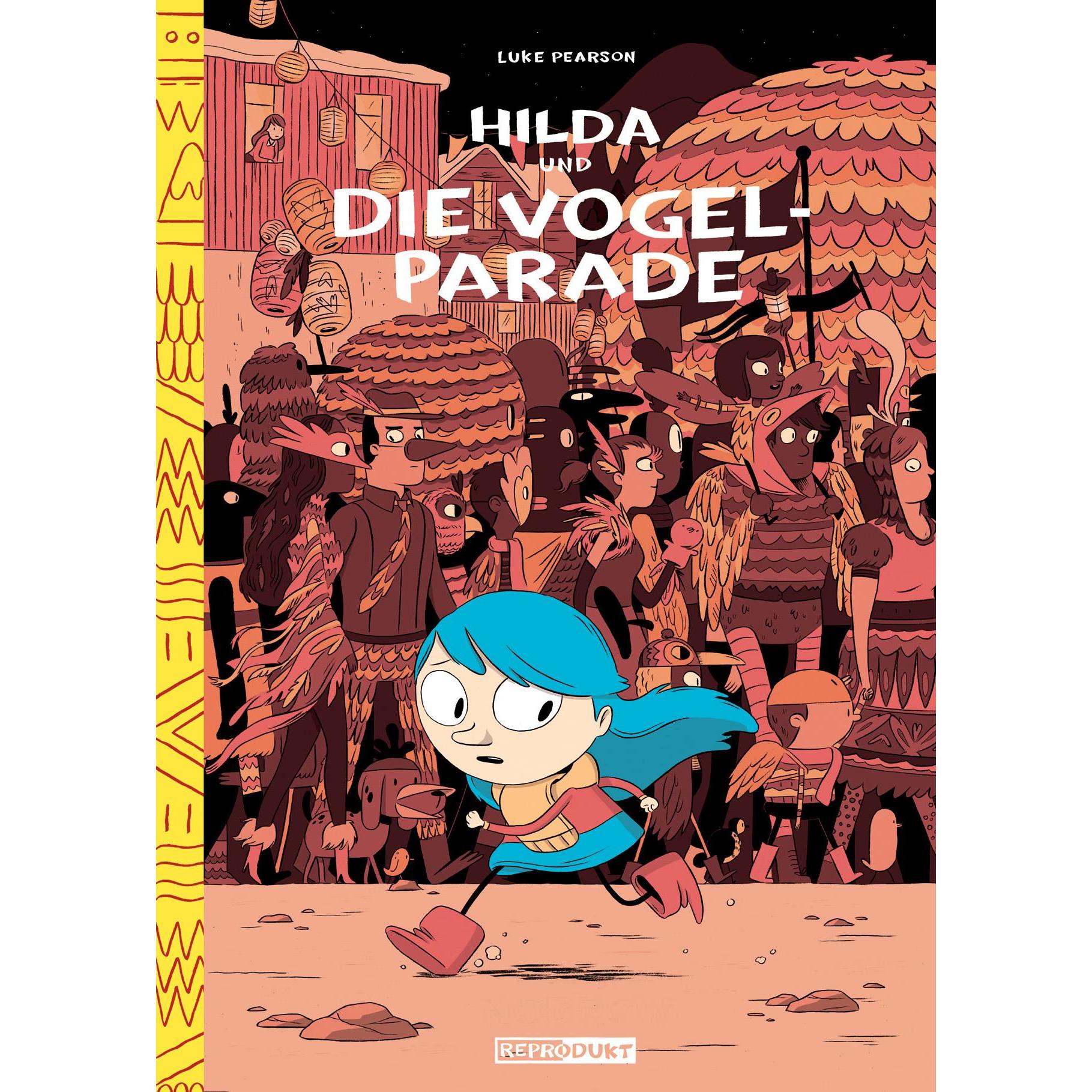 Hilda und die Vogelparade, Belletristik von Matthias Wieland, Luke Pearson
