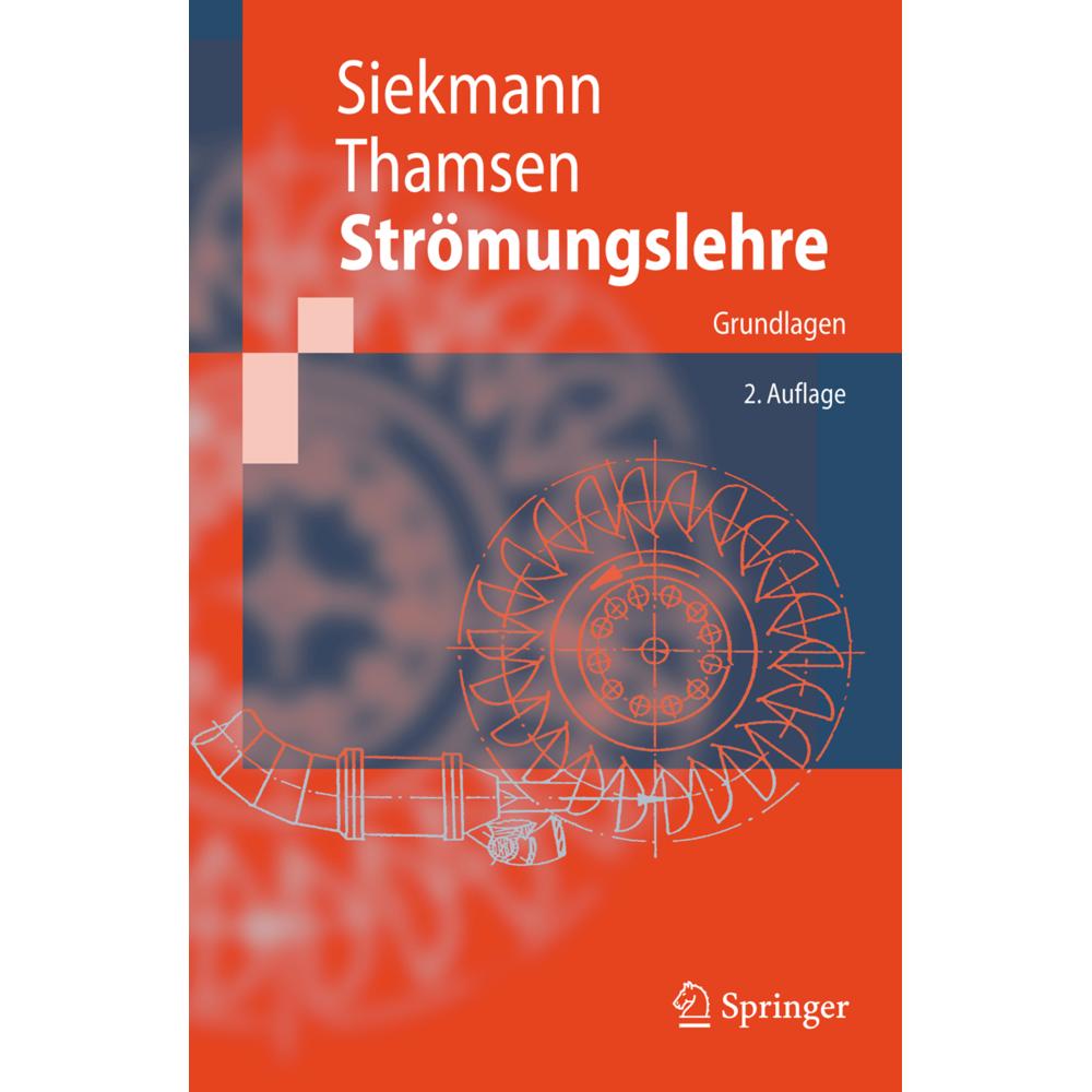 Strömungslehre, Fachbücher von Paul Uwe Thamsen, H.E. Siekmann