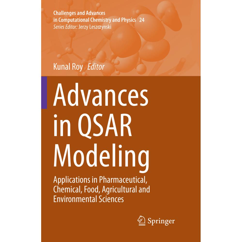 Advances in QSAR Modeling, Fachbücher von Kunal Roy