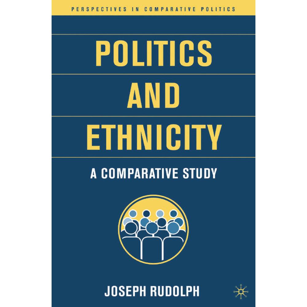 Politics and Ethnicity, Fachbücher von J. Rudolph