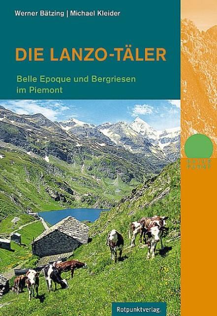 Produktbild Die Lanzo-Täler (Deutsch, Michael Kleider, Werner Baetzing, 2015)