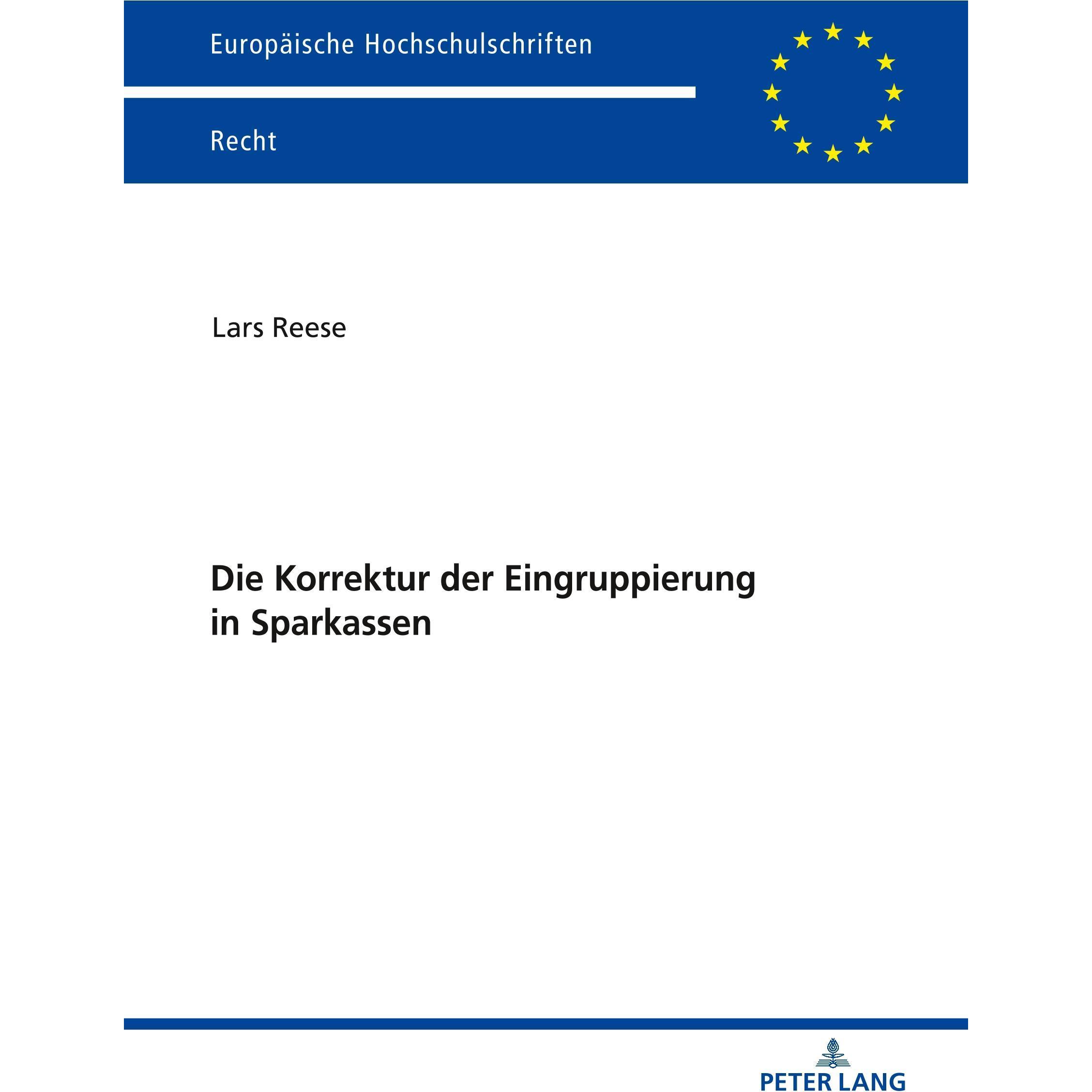Die Korrektur der Eingruppierung in Sparkassen, Fachbücher von Lars Reese
