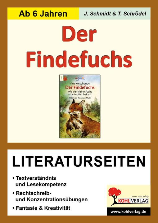 Produktbild Der Findefuchs / Literaturseiten (Deutsch, Jasmin Schmidt, Tim Schrödel, 2008)