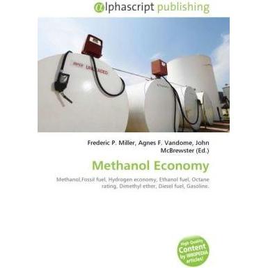 Methanol Economy, Fachbücher von Agnes F. Vandome, Frederic P. Miller, John McBrewster