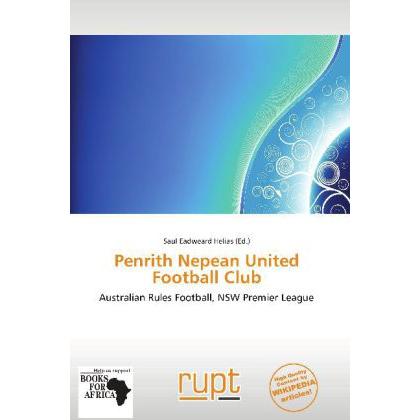 Penrith Nepean United Football Club, Ratgeber von Saul Eadweard Helias