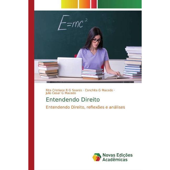 Entendendo Direito, Fachbücher von Conchita G Macedo, Rita Cristiane R G Soares, Julio Cesar G Macedo