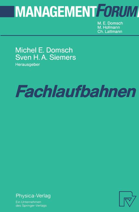 Produktbild Fachlaufbahnen (Deutsch, Michel E. Domsch, Sven H.A. Siemers, 2012)