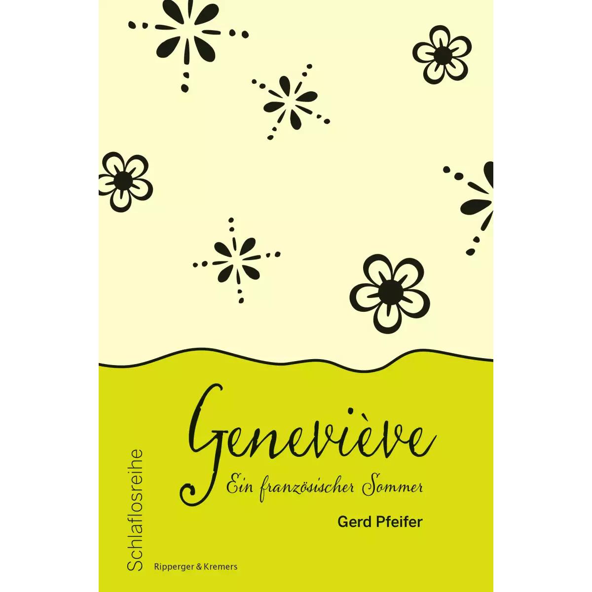 Geneviève – Ein französischer Sommer, Belletristik von Gerd Pfeifer