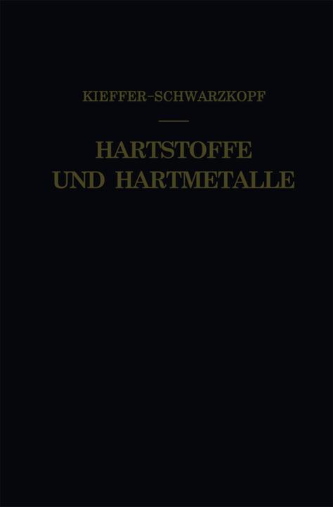 Produktbild Hartstoffe und Hartmetalle (Niederländisch, Paul Schwarzkopf, Richard Kieffer, 2013)