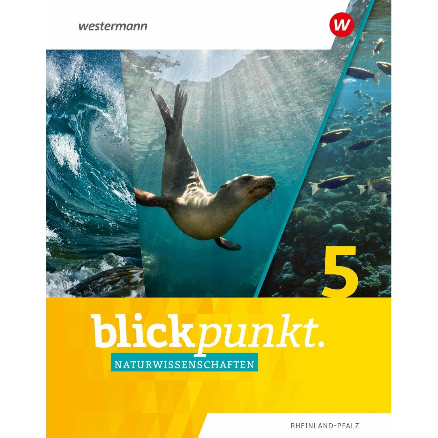 Blickpunkt Naturwissenschaften - Ausgabe 2024 für Rheinland-Pfalz, Schulbücher