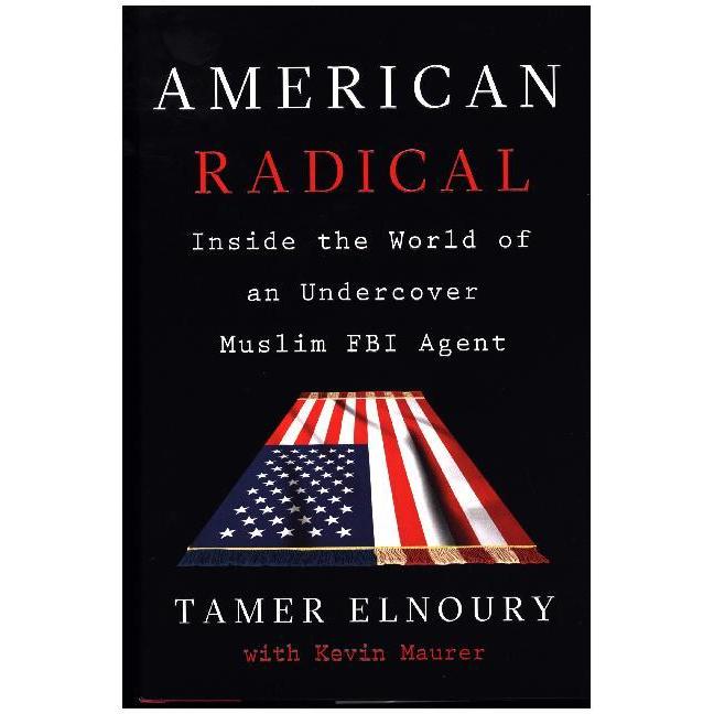 American Radical, Sachbücher von Kevin Maurer, Tamer Elnoury
