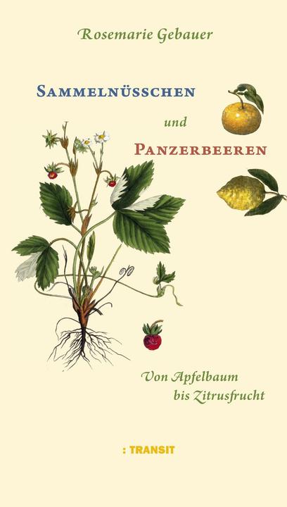 Produktbild Sammelnüsschen und Panzerbeeren (Deutsch, Rosemarie Gebauer, 2017)