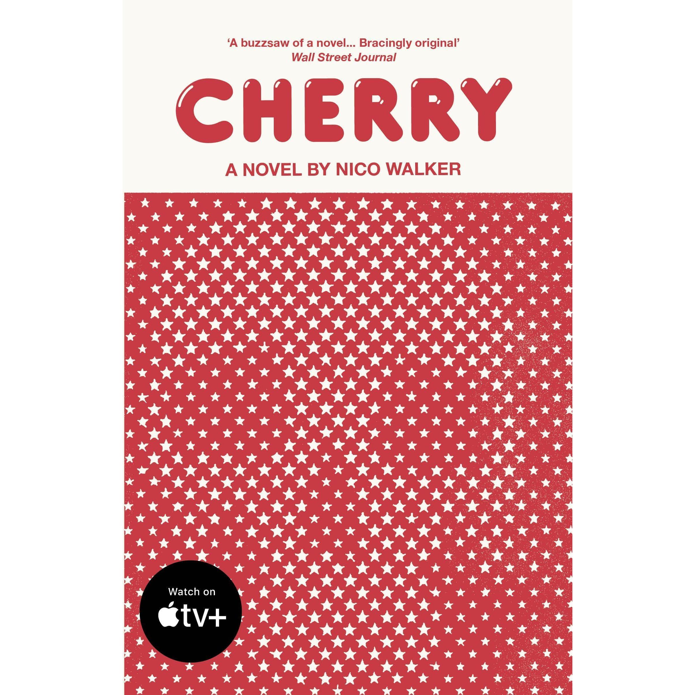 Cherry, Belletristik von Nico Walker