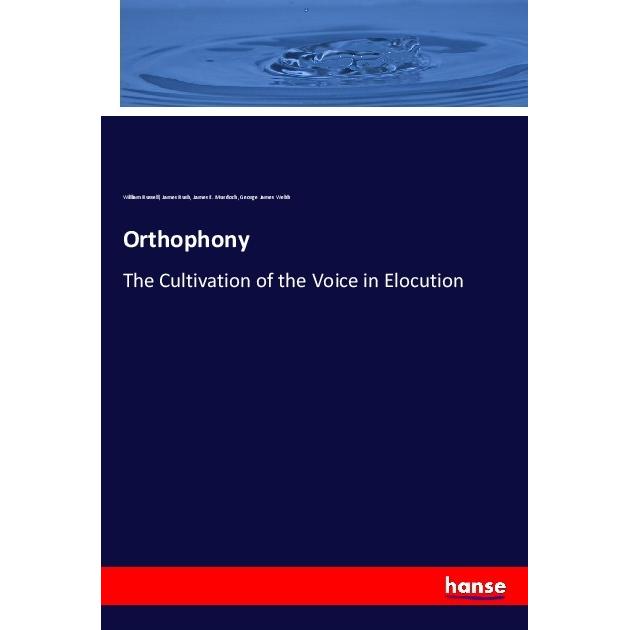 Orthophony, Sachbücher von William Russell, James E. Murdoch, George James Webb, James Rush