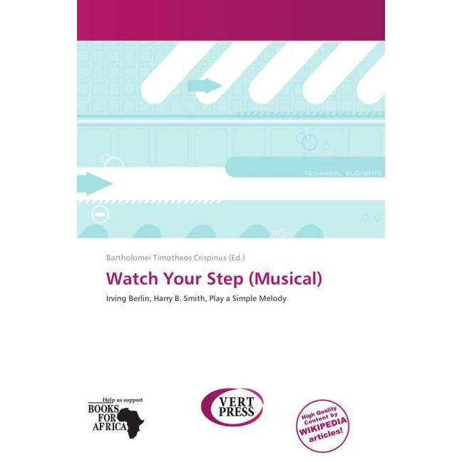 Watch Your Step (Musical), Fachbücher